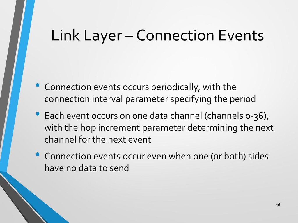 Link Layer – Connection Events