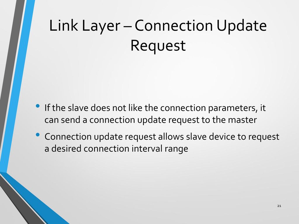 Link Layer – Connection Update Request
