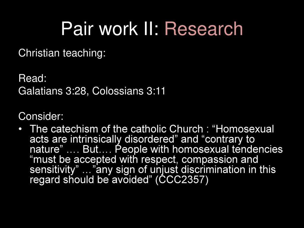 Pair work II: Research Christian teaching: Read: