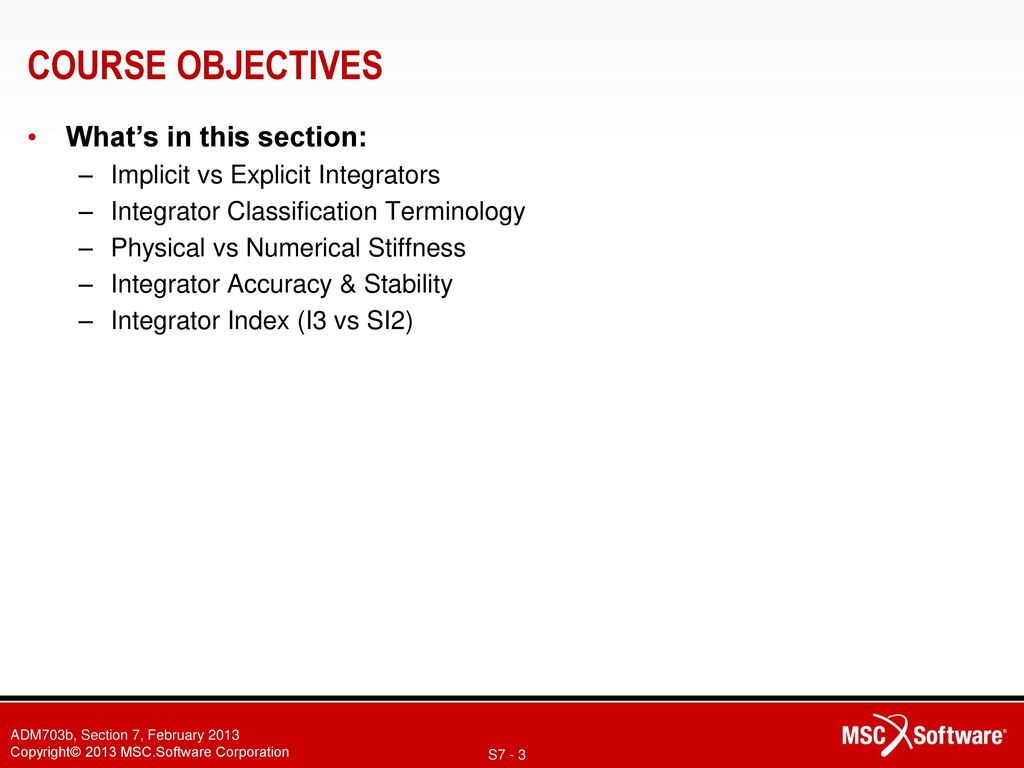 COURSE OBJECTIVES What’s in this section: