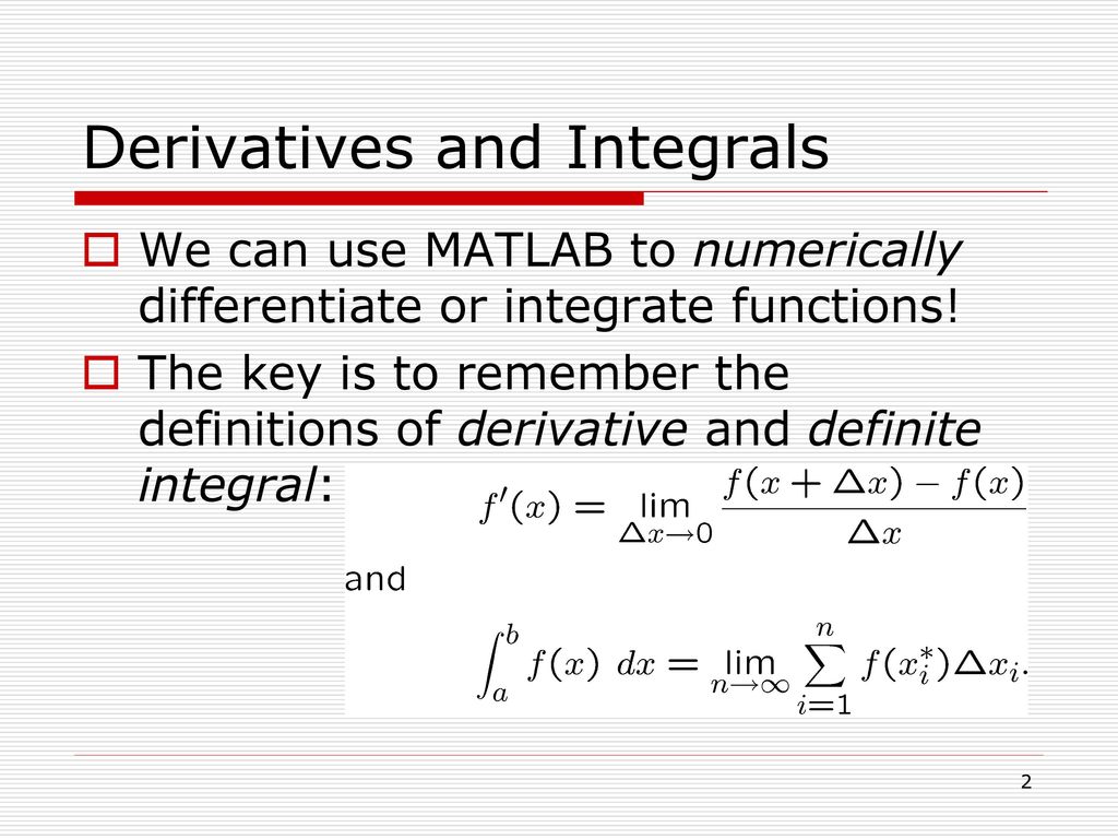 Numerical Differentiation and Integration in MATLAB; Function M-files - ppt  download