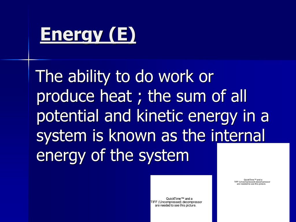 Energy (E)