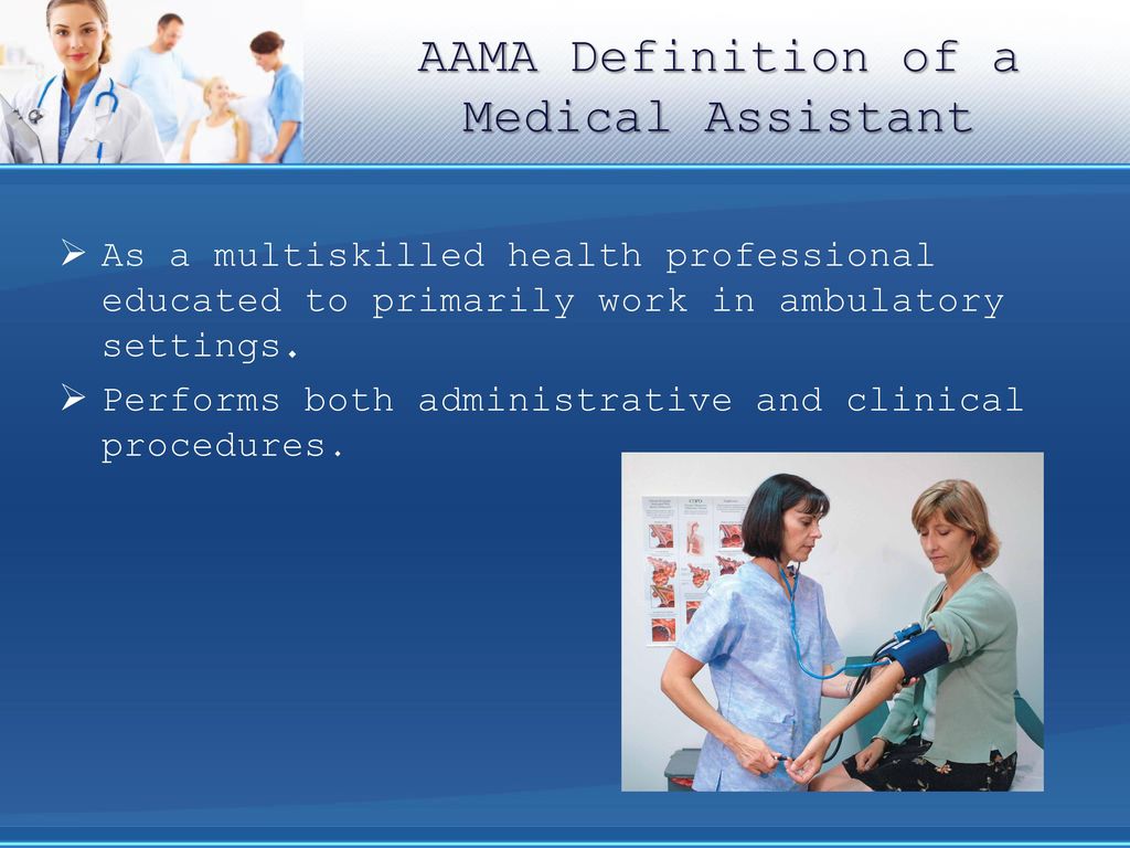 medical assistants: the profession - ppt download