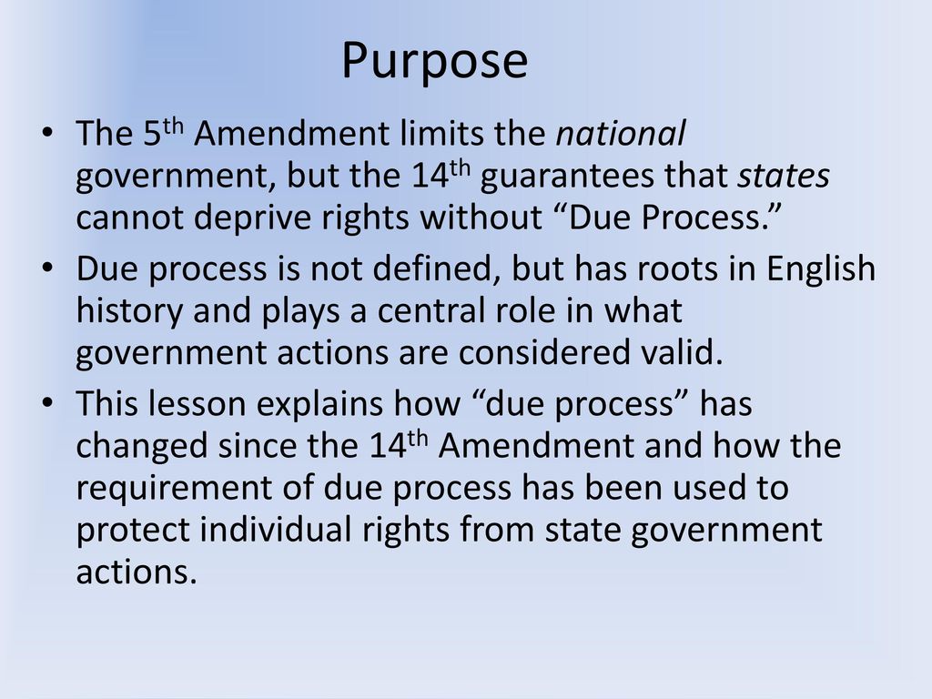 lesson 18: how has the due process clause of the fourteenth