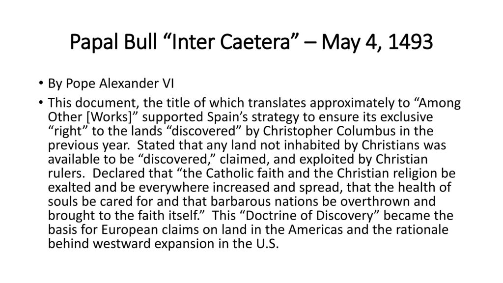 Papal Bull Inter Caetera – May 4, 1493