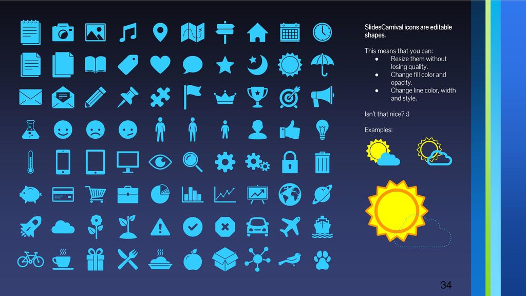 SlidesCarnival icons are editable shapes.