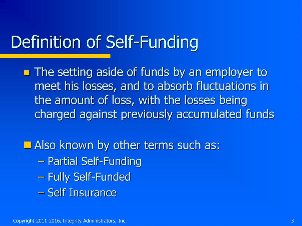 Definition of Self-Funding