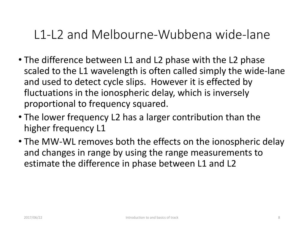 L1-L2 and Melbourne-Wubbena wide-lane