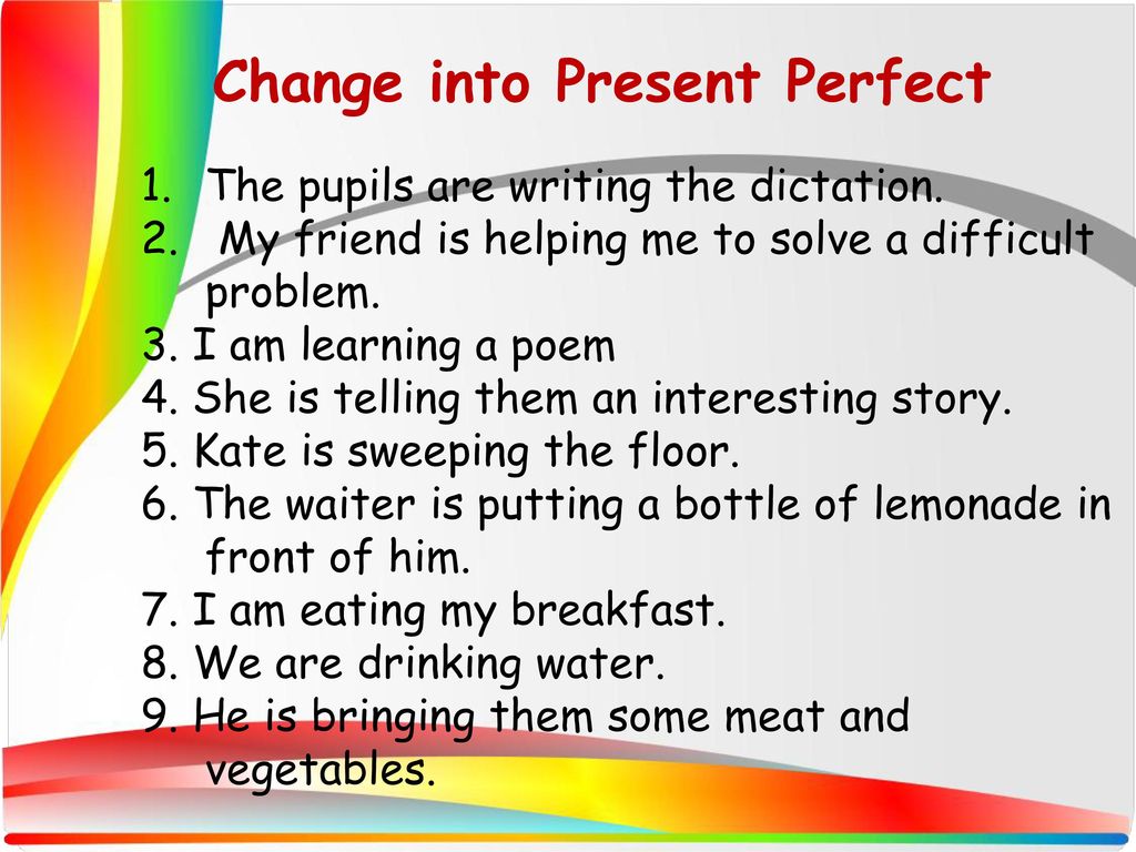 Present perfect примеры предложений