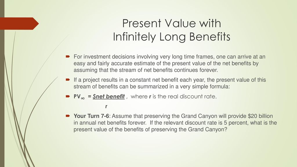 Present Value with Infinitely Long Benefits