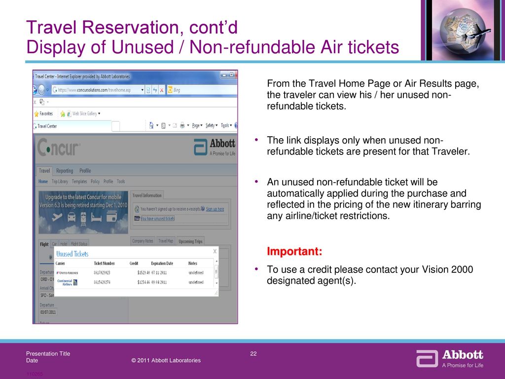 Travel Reservation, cont’d Display of Unused / Non-refundable Air tickets