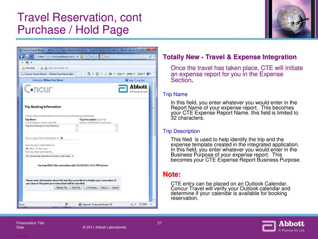 Travel Reservation, cont Purchase / Hold Page