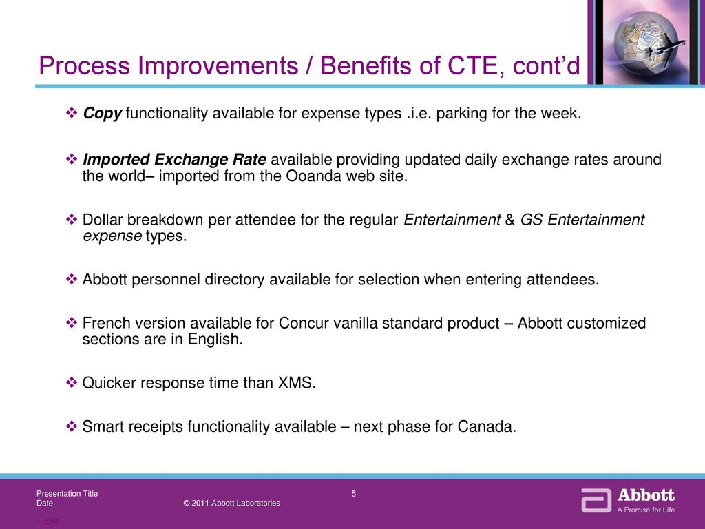 Process Improvements / Benefits of CTE, cont’d