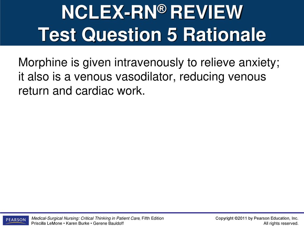 NCLEX-RN® REVIEW Test Question 5 Rationale