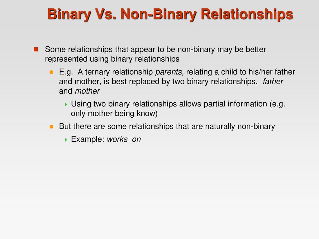 Binary Vs. Non-Binary Relationships