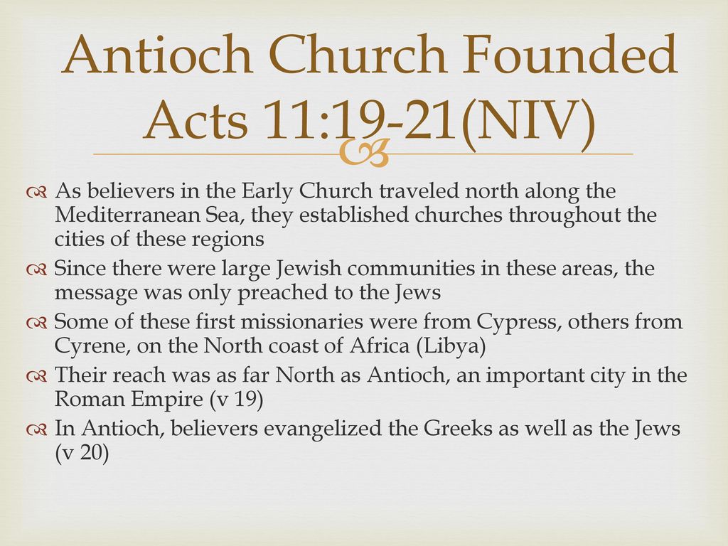 Antioch Church Founded Acts 11:19-21(NIV)