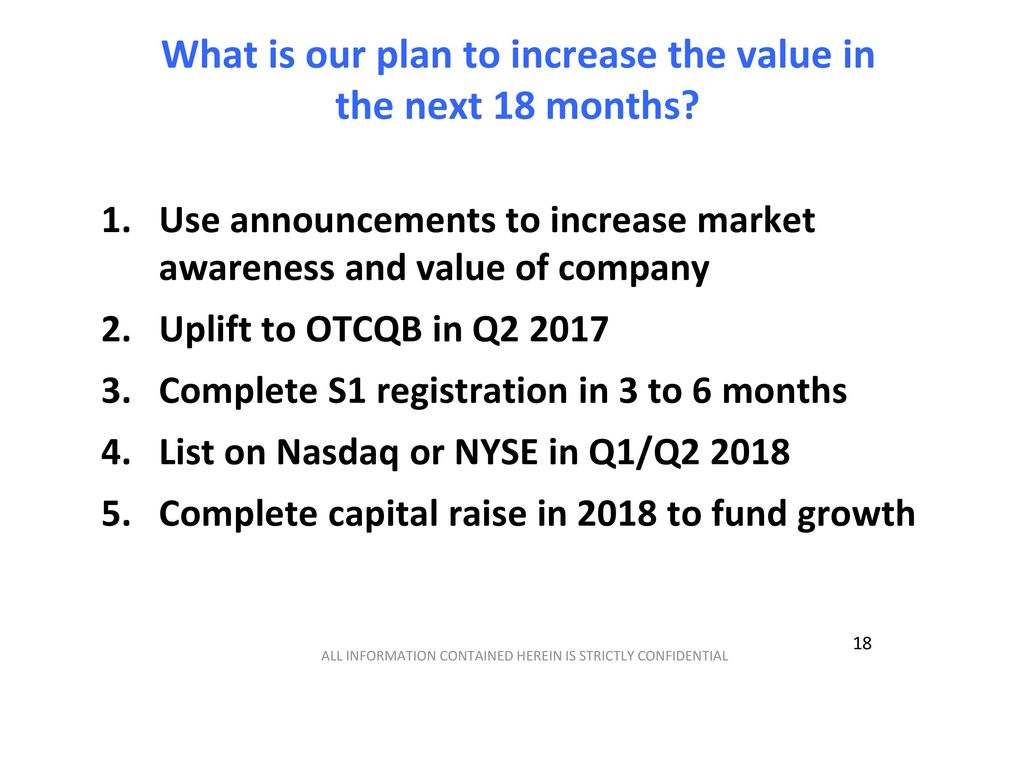 What is our plan to increase the value in the next 18 months
