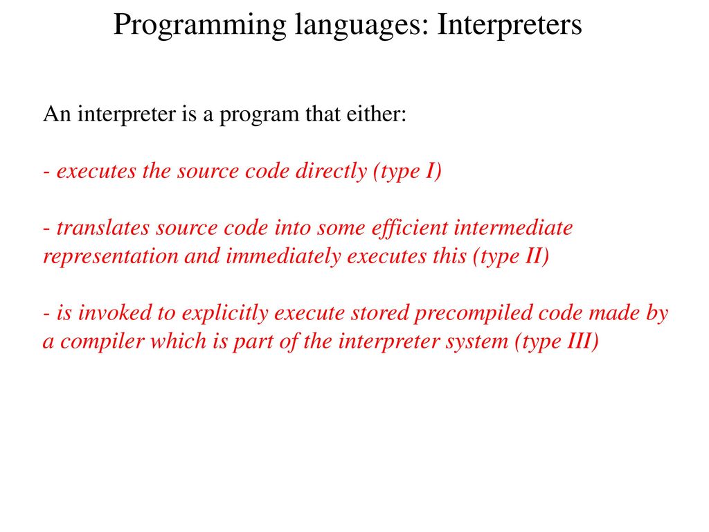 Programming languages: Interpreters