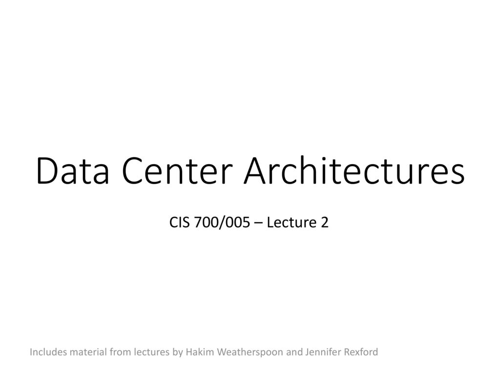 Data Center Architectures