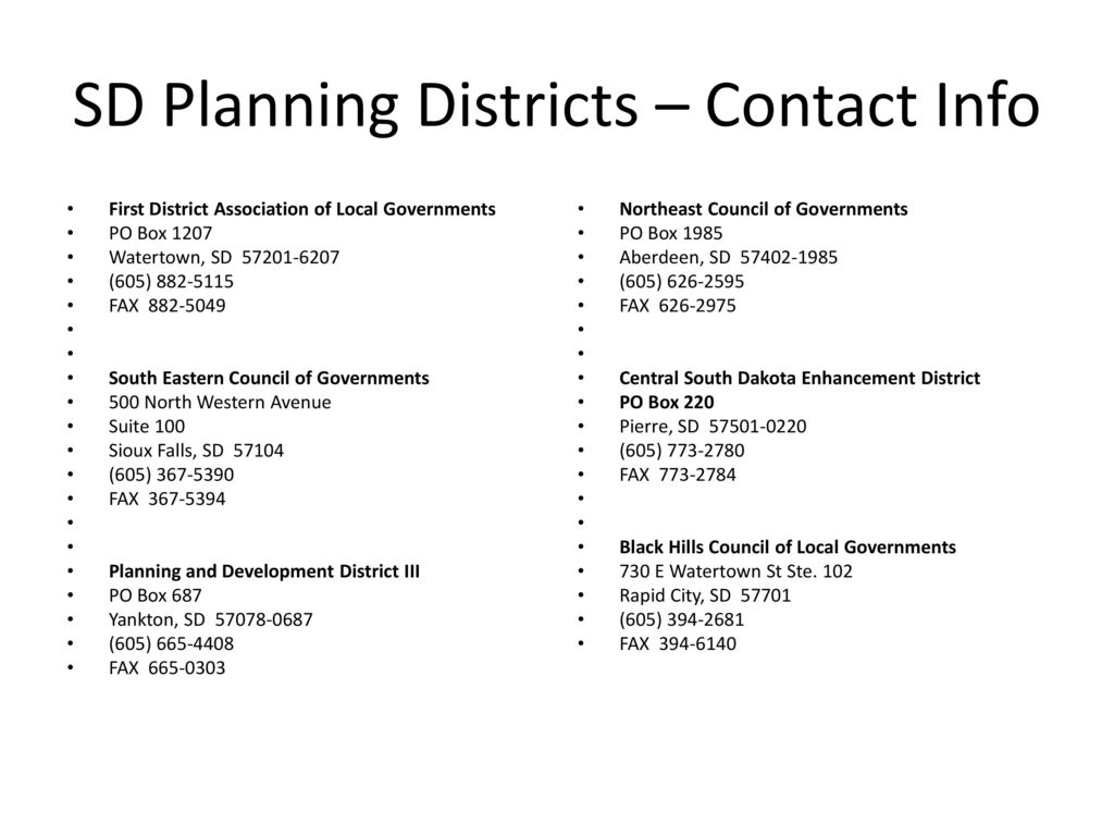 SD Planning Districts – Contact Info First District Association of Local Governments. PO Box