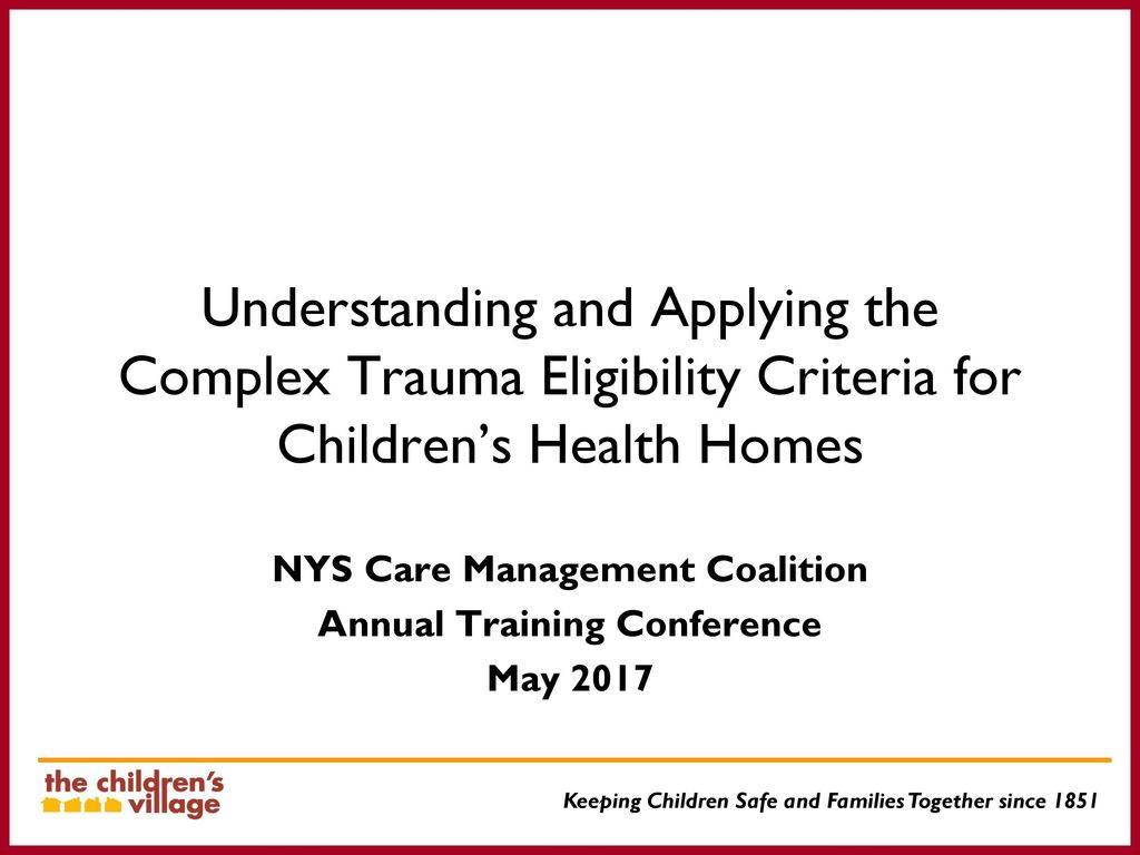 NYS Care Management Coalition Annual Training Conference May ppt download