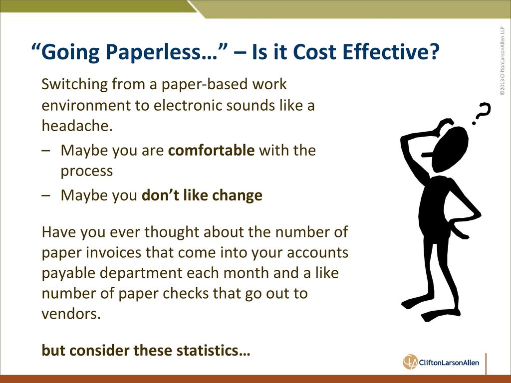 Going Paperless… – Is it Cost Effective