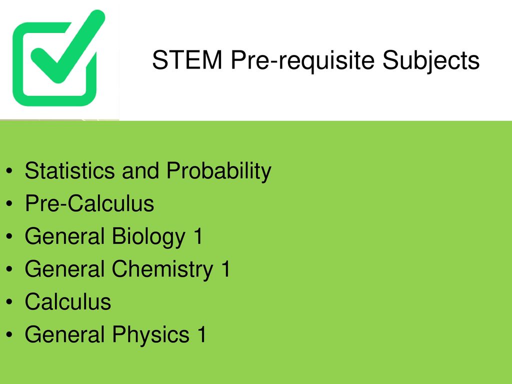 STEM Pre-requisite Subjects