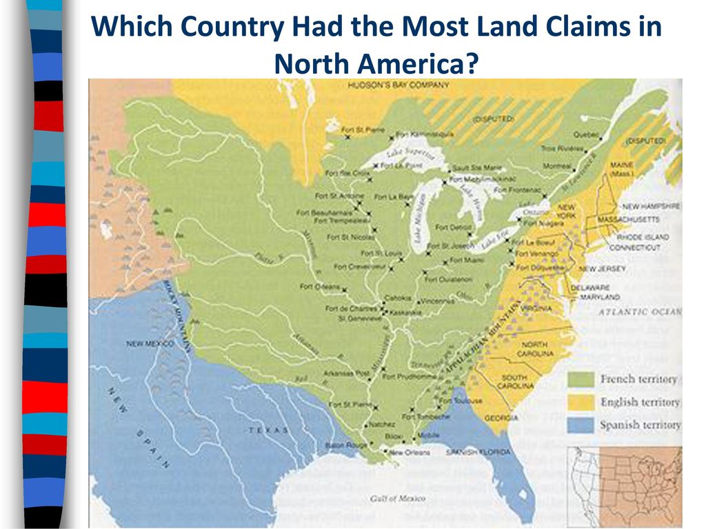 Which Country Had the Most Land Claims in North America
