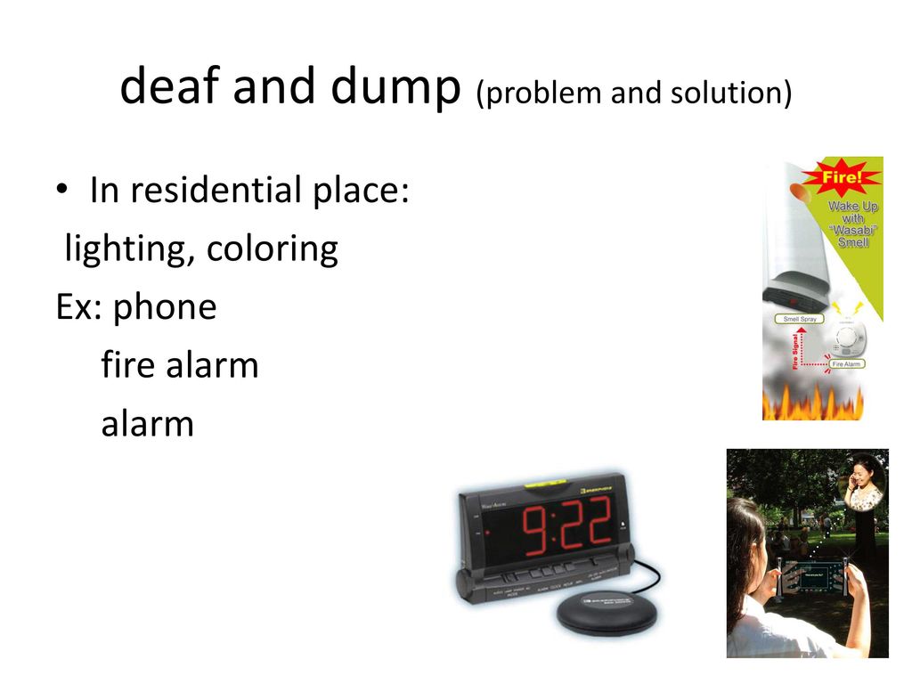 deaf and dump (problem and solution)