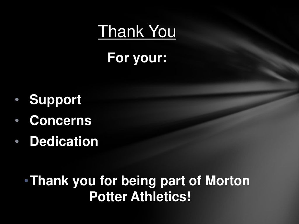 Thank you for being part of Morton Potter Athletics!