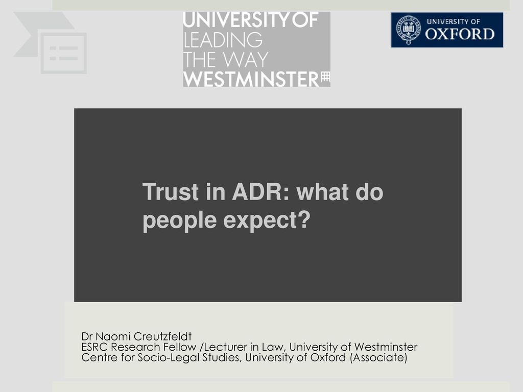 Trust in ADR: what do people expect