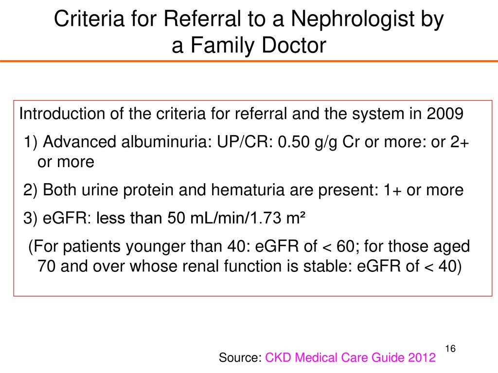 Criteria for Referral to a Nephrologist by a Family Doctor