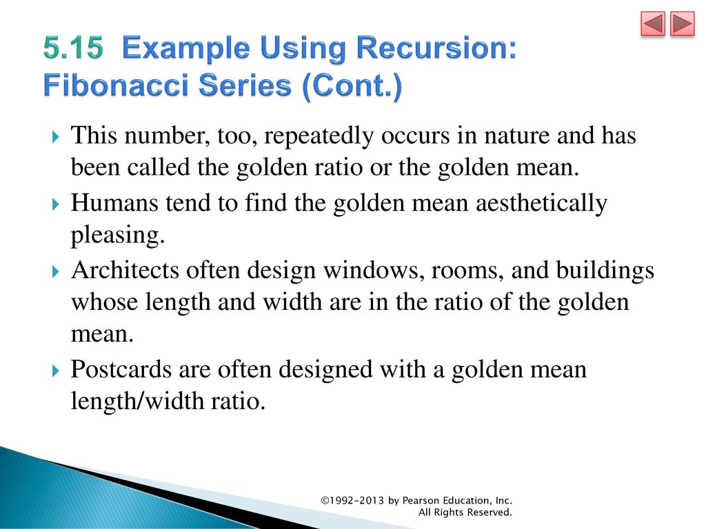 5.15 Example Using Recursion: Fibonacci Series (Cont.)