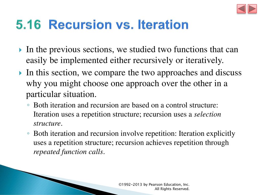 5.16 Recursion vs. Iteration