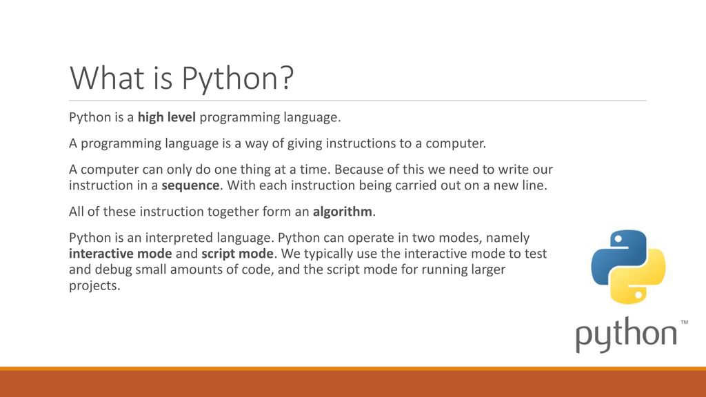 What is Python Python is a high level programming language.