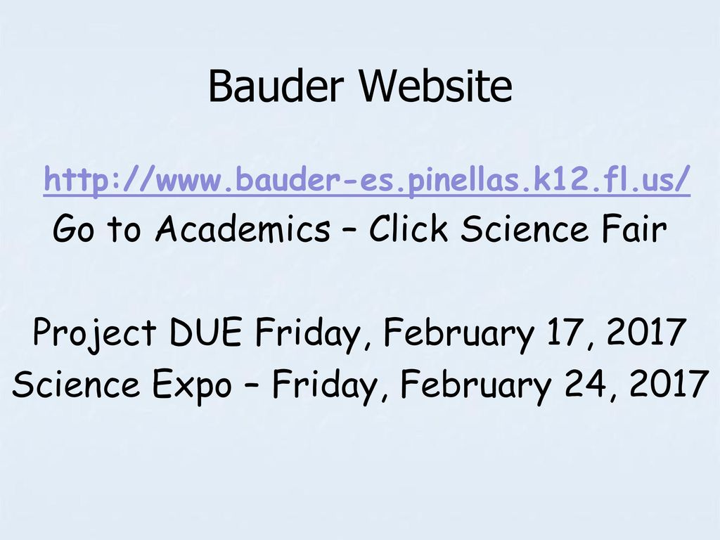 Bauder Website Go to Academics – Click Science Fair