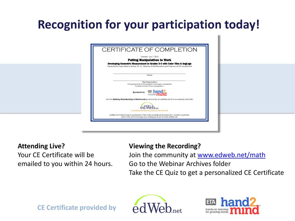 Recognition for your participation today!
