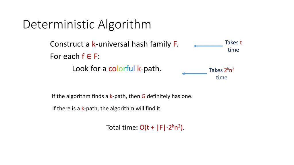 Randomized Parameterized Algorithms (and de-randomizations) - ppt download
