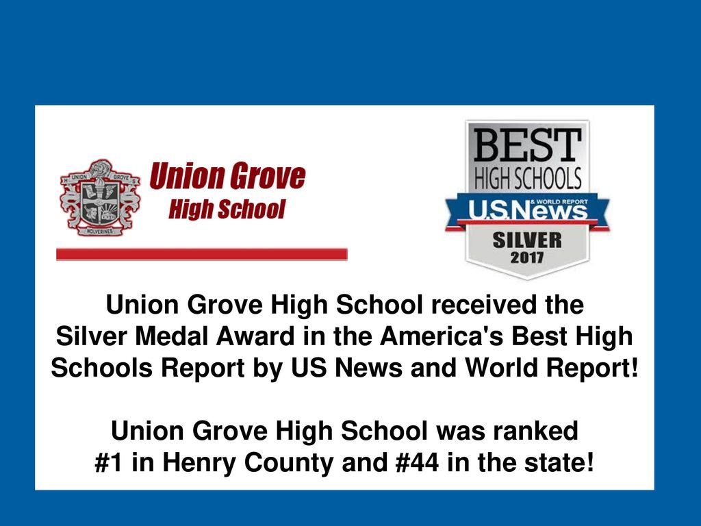 Union Grove High School received the