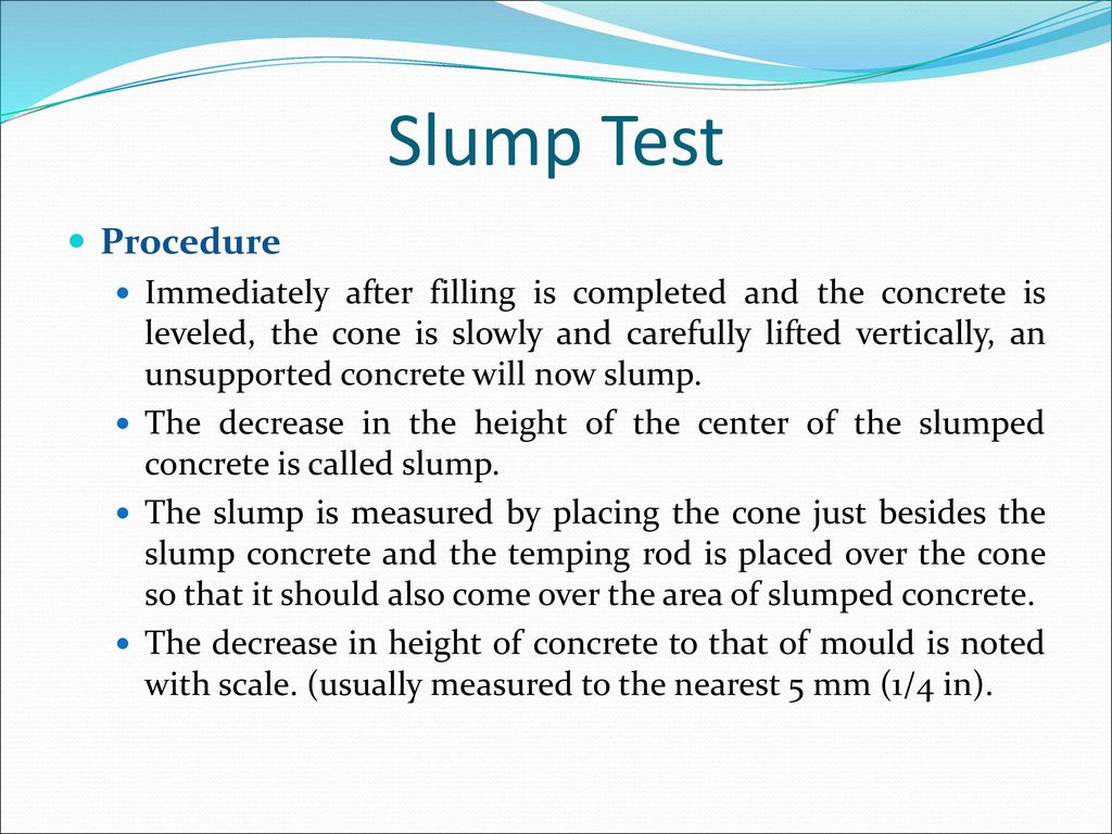 Slump Test Procedure.