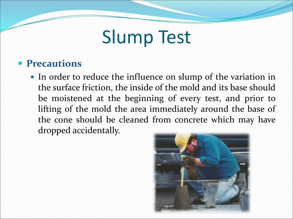 Slump Test Precautions
