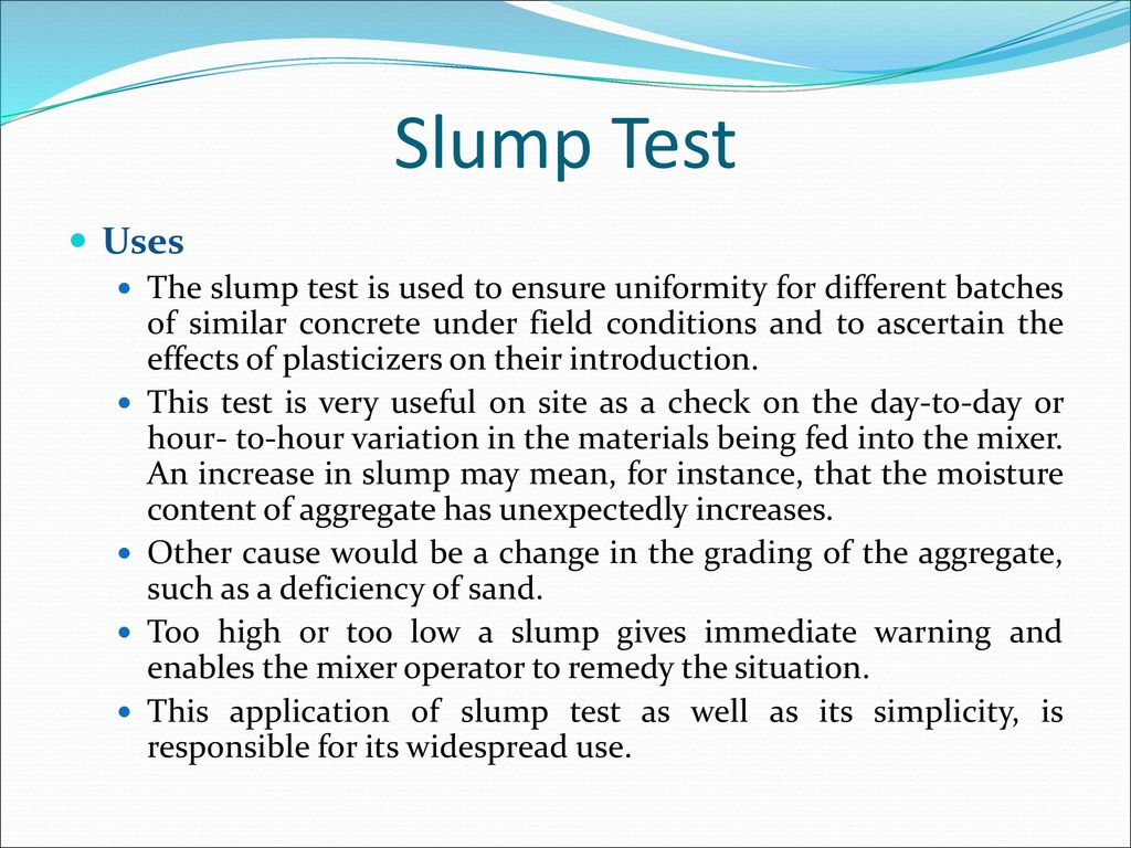 Slump Test Uses.