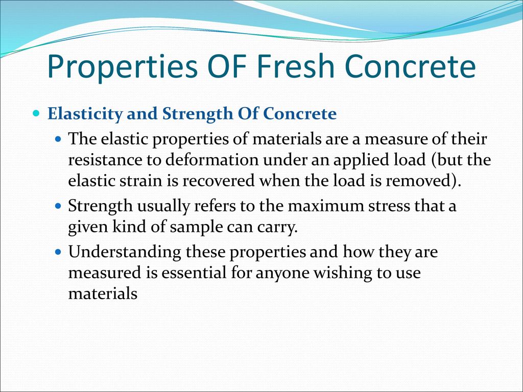 Properties OF Fresh Concrete