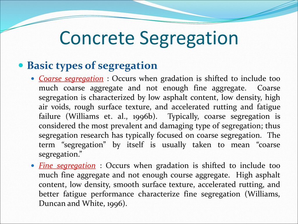Concrete Segregation Basic types of segregation