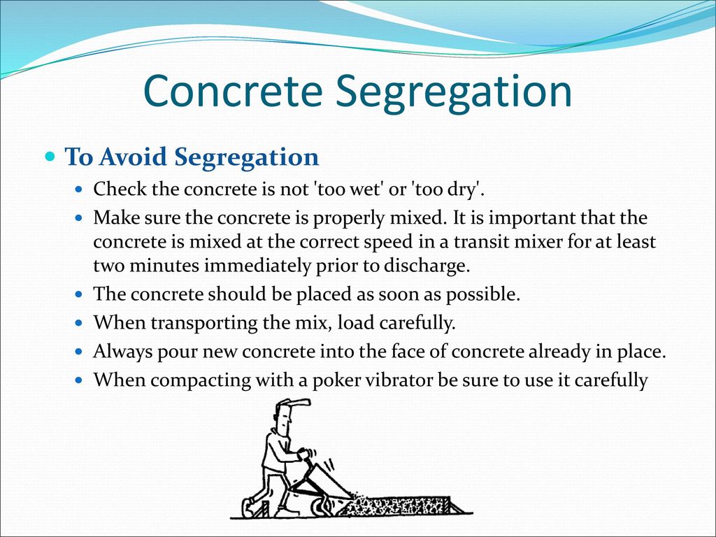 Concrete Segregation To Avoid Segregation