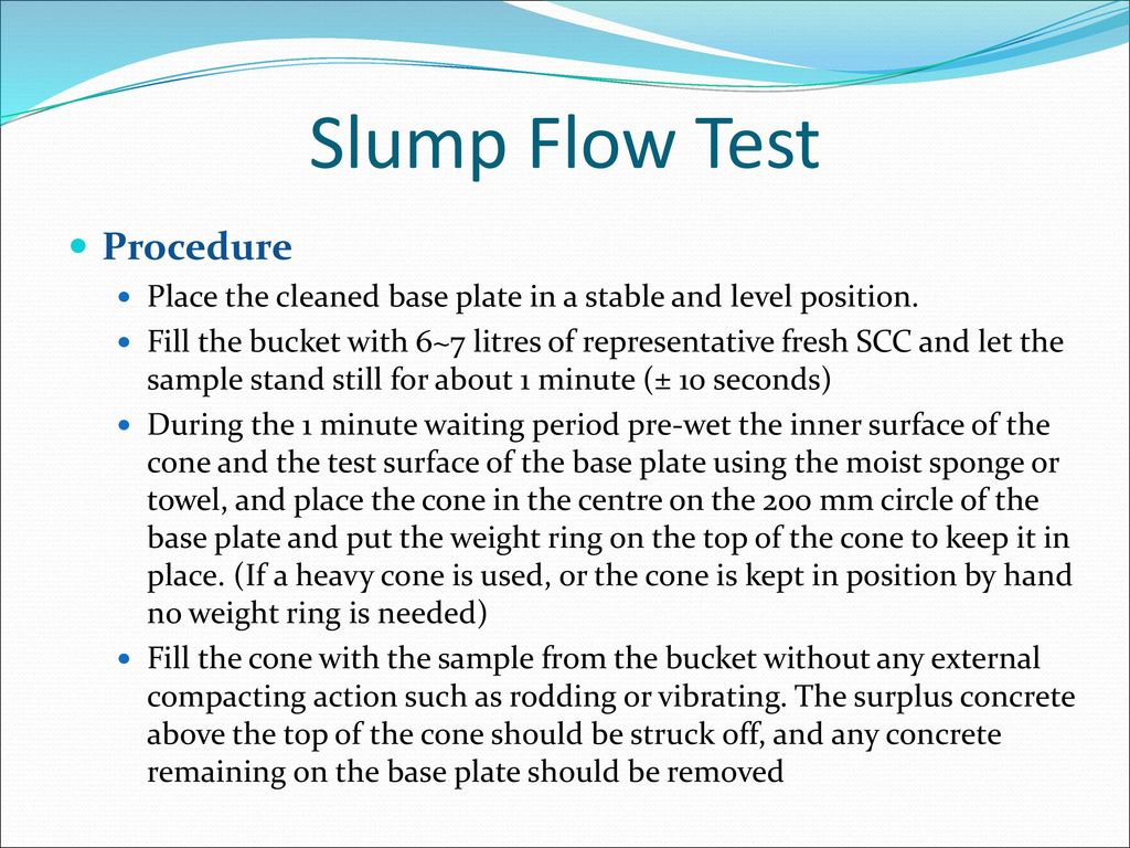 Slump Flow Test Procedure