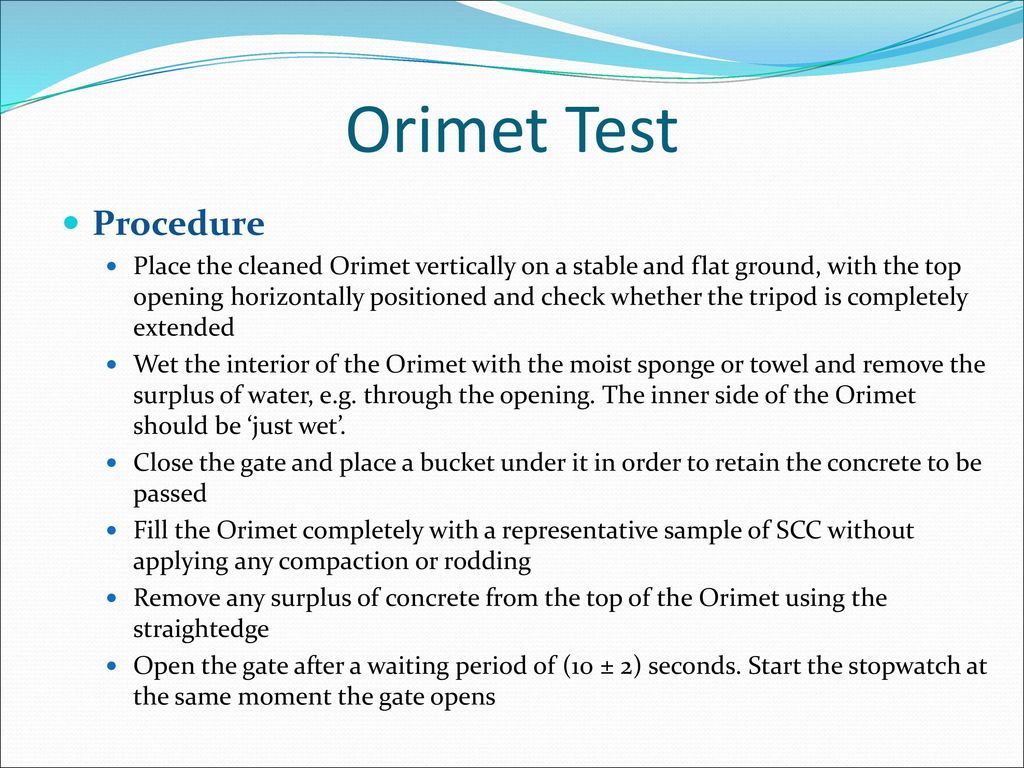 Orimet Test Procedure.