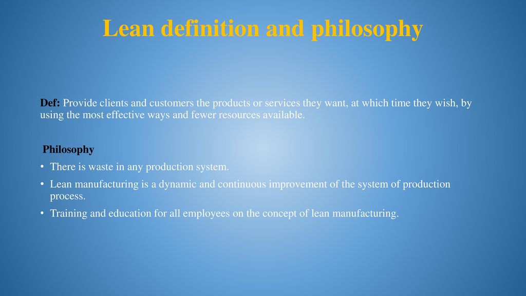 Lean definition and philosophy