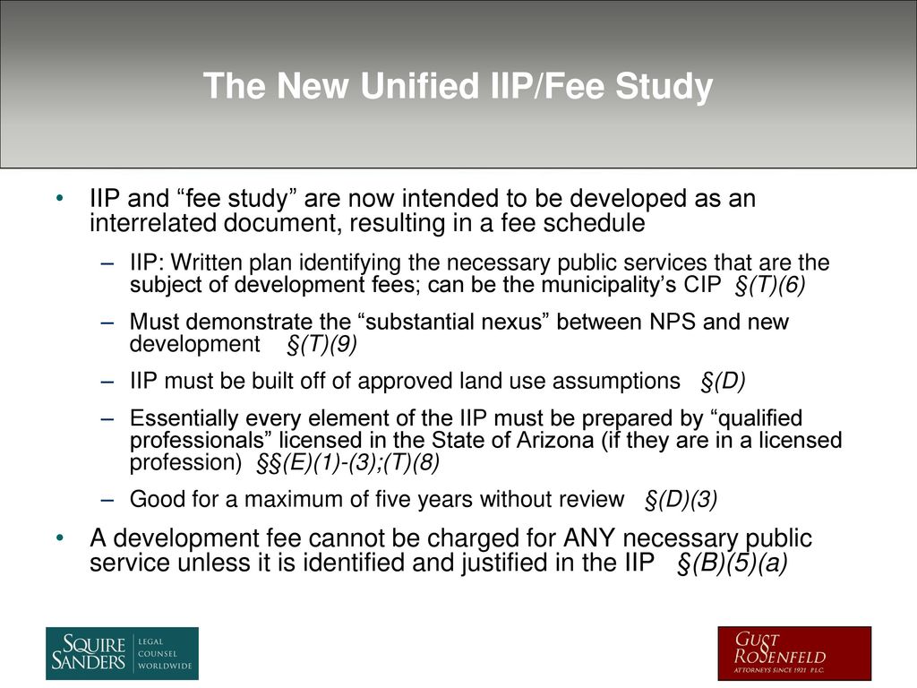 The New Unified IIP/Fee Study