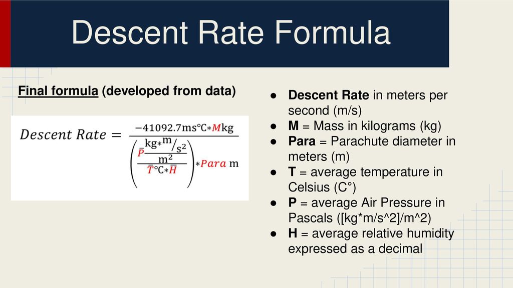 Atmospheric Effects on Descent Rate - ppt download